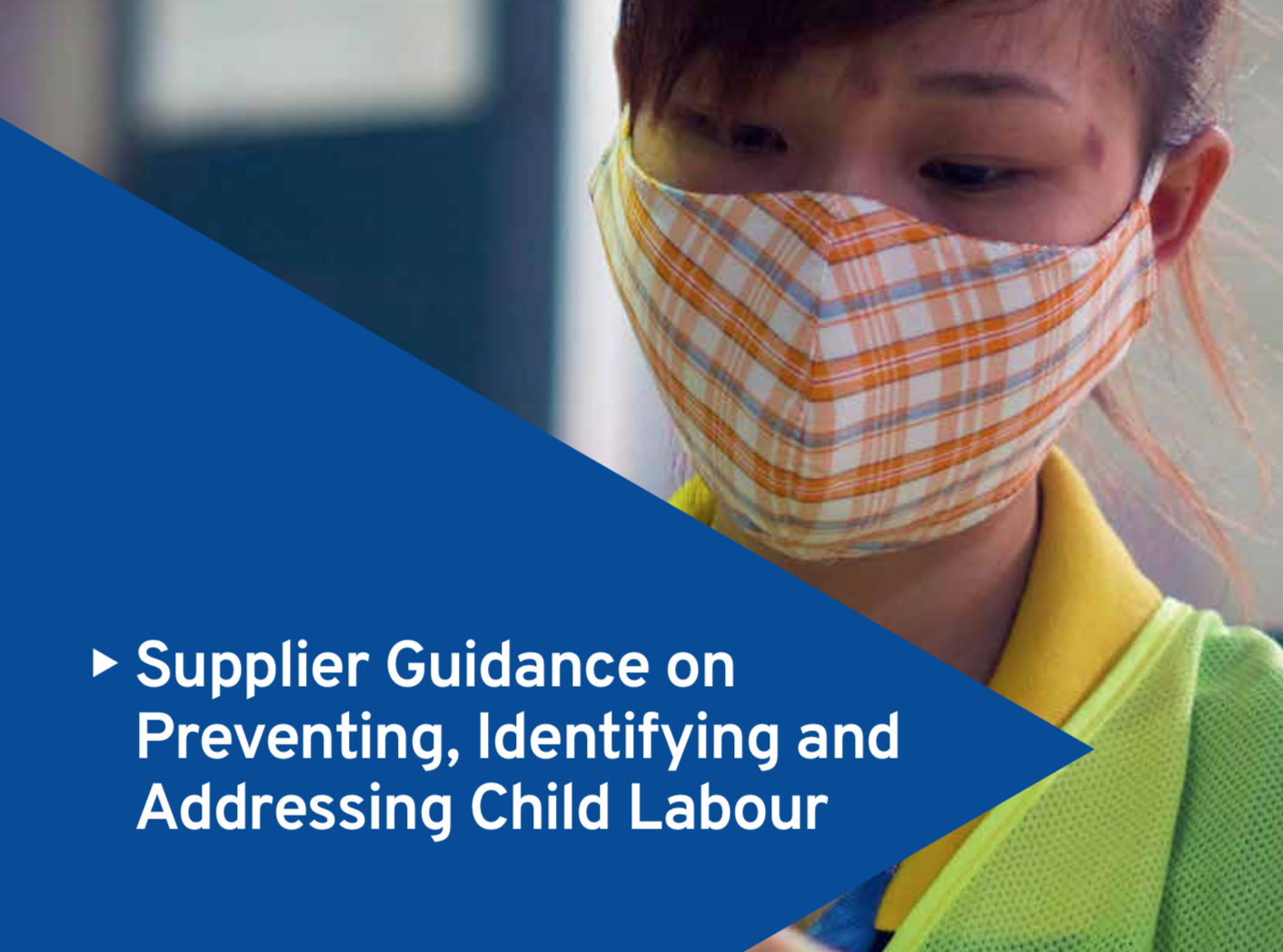 ILO Publishes 'Supplier Guidance on Preventing, Identifying and Addressing Child Labour'