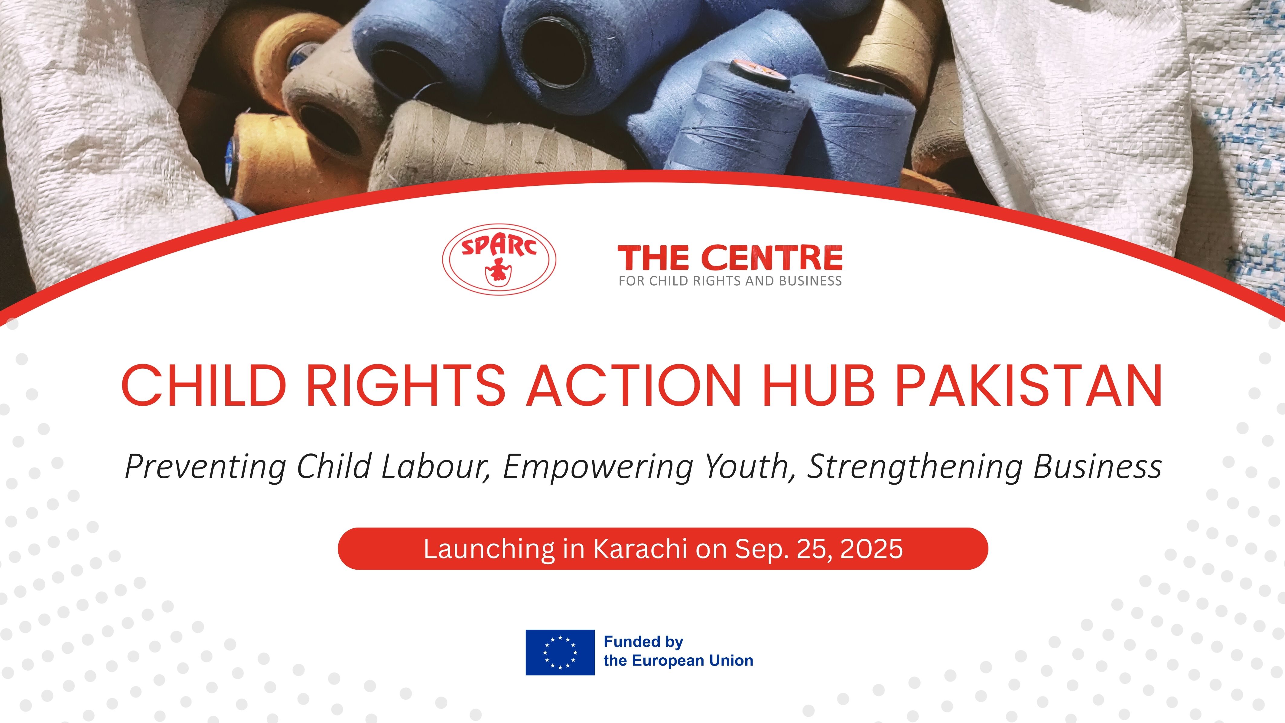 Child Rights Action Hub Launching in Pakistan’s Leather & Textile Sector